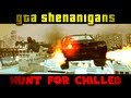 Kill the Chilled (The GTA Shenanigans w/ Friends)