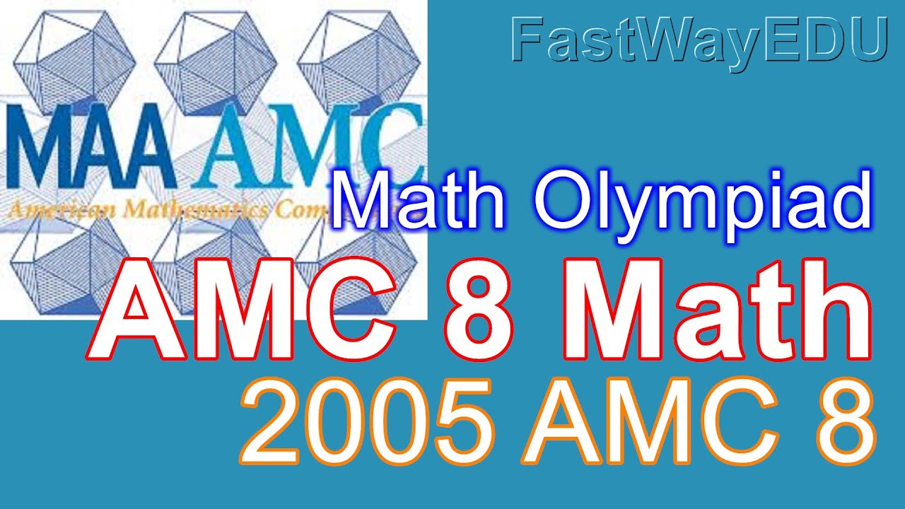 2005 AMC 8 - YouTube