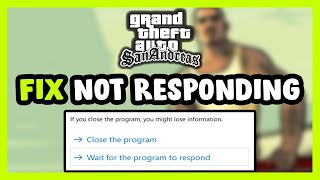 How To Fix GTA San Andreas Not Responding 1000% REAL!!! || SAQQI ||