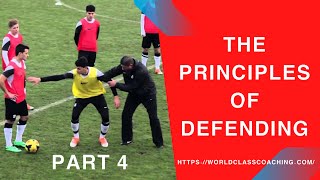 Soccer TRAINING - Principles of Defending 1v1 to 11v11 Part 4