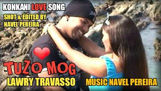 New Konkani Love Song 2022 By Lawry Travassotuzo Mog