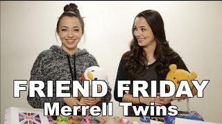 Friend Friday - Merrell Twins