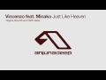 vincenzo feat. minako just like heaven original mix