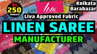 Linen Saree Manufacturer and Wholesaler in Kolkata, Barabazar