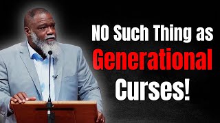 Voddie Baucham DESTROYS the Generational Curse Myth with One Verse