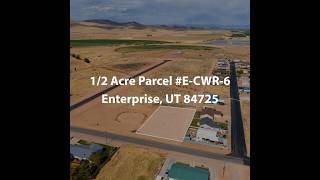 1/2 Acre Parcel #E-CWR-6 Enterprise UT 84725 |  Other For Sale