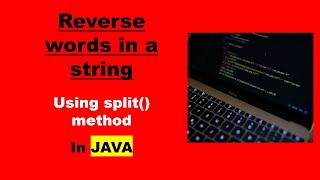 Reverse words in a String using split method in JAVA. Basic Interview question(FAQ)full explanation.