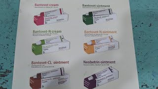 Available, Bantovet Cl Oinement, Bantovet Cream, Bantovat Oinement, Bantovet N #medicinereviews