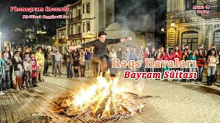 Bayram Süitası-Rəqs Havaları,Full,Super