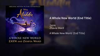Zayn Zhavia Ward - A Whole New World Audio End Title From Aladdinofficial Audio