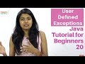User Defined Exceptions | Java Tutorial for Beginners 20 | TalentSprint User Defined Exceptions | Java Tutorial for Beginners 20 | TalentSprint