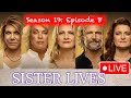 Sister Wives Episode Recap & Discussion