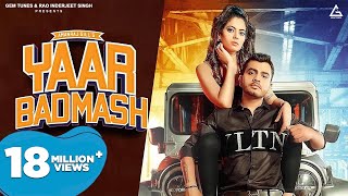 Yaar Badmash (Official Video) : Amanraj Gill | Komal Chaudhary | Fiza Chaudhary | Haryanvi Song