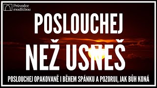 To NEJ na pokojný spánek | Než usneš |  Poslouchej  i když spíš |  Boží slovo | Průvodce modlitbou