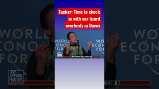 Tucker roasts Davos performance: Those people run the world?! #shorts