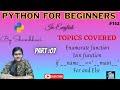 Python for beginners Part:7 | Enumerate function | join function | for and else | main function