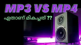 mp3 vs mp4 which one is better ?