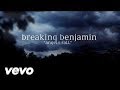 Breaking Benjamin - Failure (Official Video)