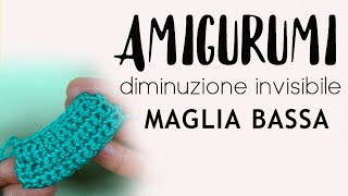 Lezione di Uncinetto - Diminuzione invisibile MAGLIA BASSA