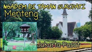 Taman Suropati Menteng || Jakarta Pusat