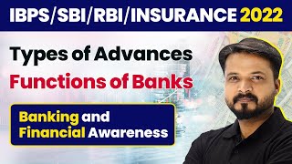 Types of Advances - Functions of Banks | Banking \u0026 Financial Awareness | RBI/SBI/IBPS/RRB/Insurance