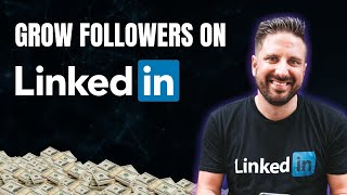 7 WAYS TO GET MORE FOLLOWERS ON LINKEDIN (MUST-WATCH)