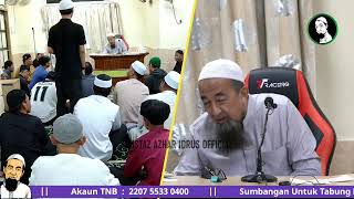 🔴 LiveUAI 09/02/2025 Kuliyyah Maghrib Ustaz Azhar Idrus | Surau Hajjah Wan Esah, Kuala Terengganu