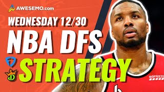 NBA DFS PICKS: DRAFTKINGS & FANDUEL DAILY FANTASY BASKETBALL STRATEGY | WEDNESDAY 12/30
