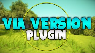 VIA VERSION! (1.10 + 1.8 Play On 1.9 Servers) | Minecraft Plugin Tutorial