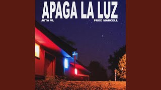 APAGA LA LUZ