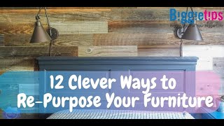 12 Clever Ways to Re Purpose Your Furniture | BiggieTips.com