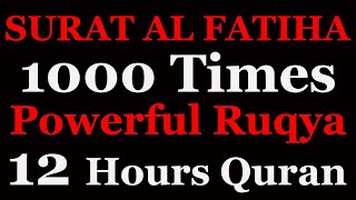 Al Fatiha X 1000 | 12 Hours Beautiful Quran Recitation | Relaxation | Stress Relief | Black Screen