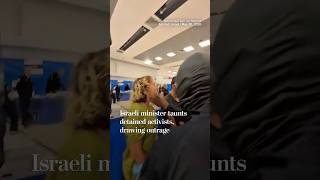 Israeli minister taunts detained activists, drawing outrage