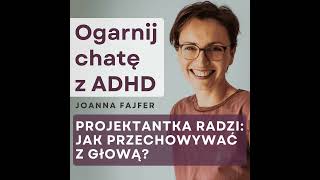 4 zasady przechowywania, które zmienią Twój dom