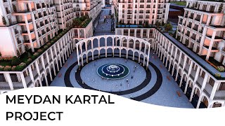 Meydan Kartal Project