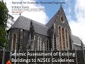 CPD Seminar #7 - Seismic Assessments of Existing Buildings & NZSEE Guidelines