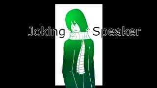 [UTAU] Joking Speaker [Leigh]