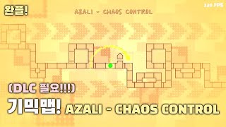 [완벽한 플레이] AZALI - CHAOS CONTROL [Map by Keqi]