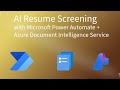 Let AI Read Resumes for You! Power Automate + Azure OpenAI Project + Azure AI Foundry