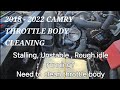 2018 2019 2020 2021 2022 CAMRY SE  Electrical Throttle Body Cleaning