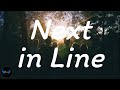 Next In Line (Lyrics)