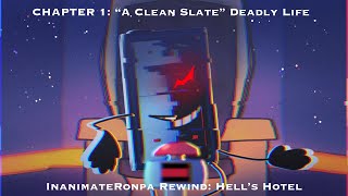 INANIMATERONPA REWIND: Hell’s Hotel // Chapter 1: “A Clean Slate” Deadly Life // (Pt. 2 of Chap. 1)