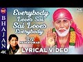 Sai Baba Bhajan | Everybody Loves Sai | Lata Mangeshkar Bhajan | Jaya Prada Song | Sai Bhajan