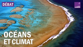 Les océans dans la vague du dérèglement climatique
