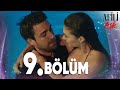 Afili Aşk 9.Bölüm - Full Bölüm