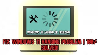 FIX | Windows 11 Lagging or Freezing? Here’s the Ultimate FIX!\