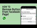 How To Remove WhatsApp Button From Facebook Page [easy]