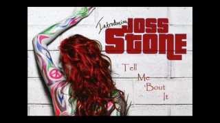 Joss Stone - Tell Me 'Bout It