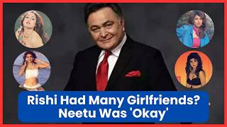 Rishi Kapoor Begged, Cried To Neetu To Convince And Call His GF? | Rishi Kapoor | Ranbir Kapoor