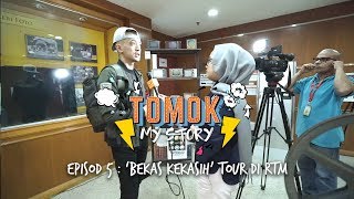 #TomokMystory EPISODE 5 : 'Bekas Kekasih' tour di RTM!